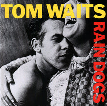 Carica l'immagine nel visualizzatore di Gallery, Tom Waits : Rain Dogs (CD, Album, RE)
