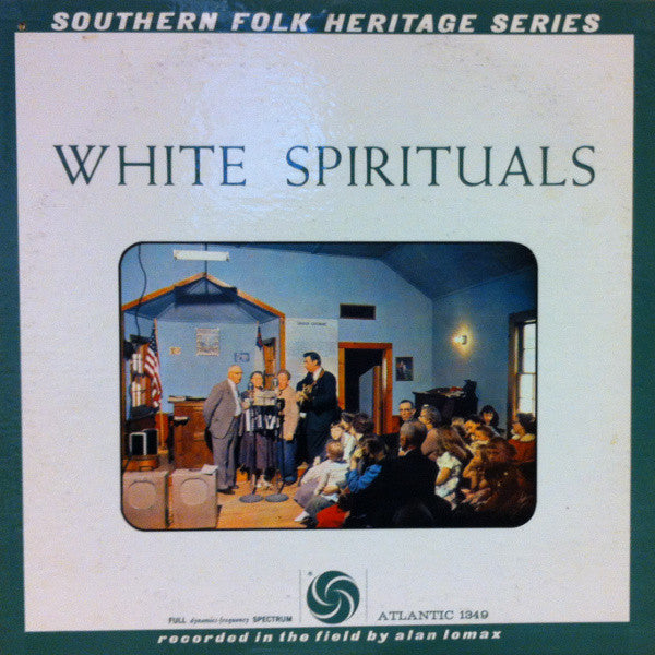 Various : White Spirituals (LP, Album, Mono)