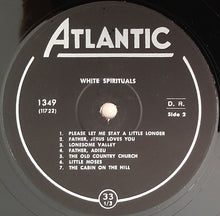 Carica l&#39;immagine nel visualizzatore di Gallery, Various : White Spirituals (LP, Album, Mono)
