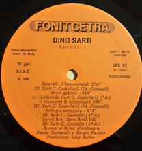 Carica l&#39;immagine nel visualizzatore di Gallery, Dino Sarti : Spomèti ! (LP, Album)

