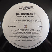 Carica l&#39;immagine nel visualizzatore di Gallery, Bill Henderson (3) : Street Of Dreams (LP, Album)
