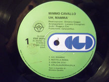 Carica l&#39;immagine nel visualizzatore di Gallery, Mimmo Cavallo : Uh, Mamma&#39;! (LP)
