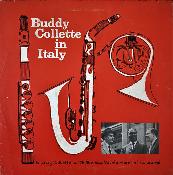 Buddy Collette With Complesso Basso-Valdambrini : Buddy Collette In Italy (LP, Album, RE)