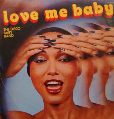 Disco Baby Band* : Love Me Baby (7