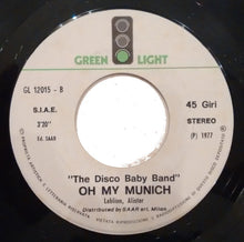 Carica l&#39;immagine nel visualizzatore di Gallery, Disco Baby Band* : Love Me Baby (7&quot;)
