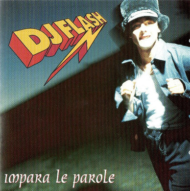 DJ Flash (6) : Impara Le Parole (CD)