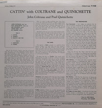 Carica l'immagine nel visualizzatore di Gallery, John Coltrane And Paul Quinichette : Cattin' With Coltrane And Quinichette (LP, Album, Mono, RE)
