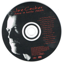 Carica l&#39;immagine nel visualizzatore di Gallery, Joe Cocker : Have A Little Faith (CD, Album)
