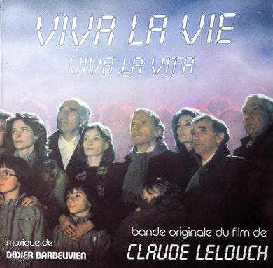Didier Barbelivien : Viva La Vie (Bande Originale Du Film De Claude Lelouch) (LP)