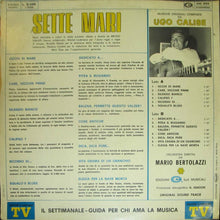 Carica l&#39;immagine nel visualizzatore di Gallery, Ugo Calise : Sette Mari (Avventura Musicale Nei Mari Del Mondo) (LP)
