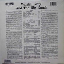 Carica l&#39;immagine nel visualizzatore di Gallery, Wardell Gray : Wardell Gray And The Big Bands (LP, Comp)
