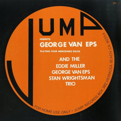 George Van Eps And The Eddie Miller - George Van Eps - Stan Wrightsman Trio : Jump Presents: George Van Eps And The Eddie Miller - George Van Eps - Stan Wrightsman Trio (LP, Comp)