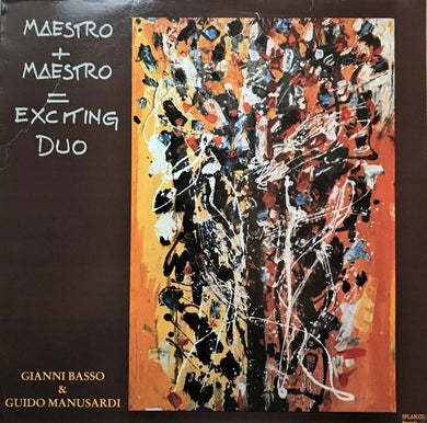 Gianni Basso & Guido Manusardi : Maestro + Maestro = Exciting Duo (LP, Album)