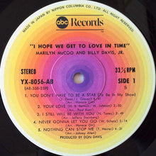 Carica l&#39;immagine nel visualizzatore di Gallery, Marilyn McCoo &amp; Billy Davis Jr. : I Hope We Get To Love In Time (LP, Album)
