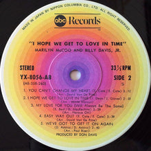 Carica l&#39;immagine nel visualizzatore di Gallery, Marilyn McCoo &amp; Billy Davis Jr. : I Hope We Get To Love In Time (LP, Album)
