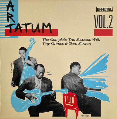 Art Tatum Trio : The Complete Trio Sessions With Tiny Grimes & Slam Stewart Vol. 2 (LP, Comp)