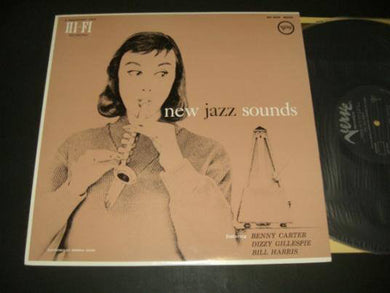 Benny Carter, Dizzy Gillespie, Bill Harris : New Jazz Sounds (LP, Album, Mono)