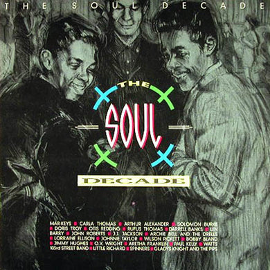 Various : The Soul Decade (2xLP, Comp, RM)