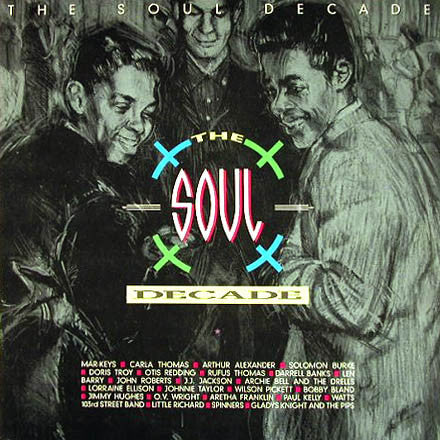 Various : The Soul Decade (2xLP, Comp, RM)