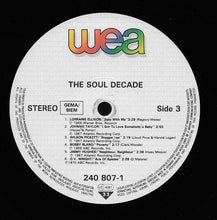 Carica l&#39;immagine nel visualizzatore di Gallery, Various : The Soul Decade (2xLP, Comp, RM)
