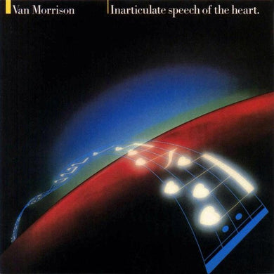 Van Morrison : Inarticulate Speech Of The Heart (LP, Album)