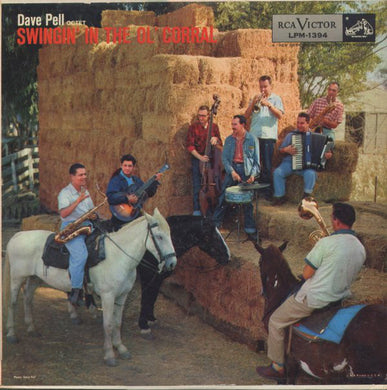 Dave Pell Octet : Swingin' In The Ol' Corral (LP, Album)