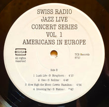 Carica l&#39;immagine nel visualizzatore di Gallery, Benny Bailey, Slide Hampton, Johnny Griffin, Tony Scott (2), Art Farmer, Stuff Smith, Sal Nistico  With  Jazz Live Trio : Americans In Europe (LP, Album)
