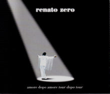 Carica l'immagine nel visualizzatore di Gallery, Renato Zero : Amore Dopo Amore Tour Dopo Tour (2xCD, Album)
