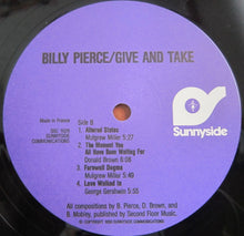Carica l&#39;immagine nel visualizzatore di Gallery, Billy Pierce : Give And Take (LP)
