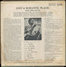 Carica l&#39;immagine nel visualizzatore di Gallery, Dave Pell Octet : Jazz &amp; Romantic Places (LP, Album, Mono)
