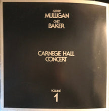 Carica l&#39;immagine nel visualizzatore di Gallery, Gerry Mulligan / Chet Baker : Carnegie Hall Concert Volume 1 (LP, Album, Gat)
