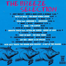 Carica l'immagine nel visualizzatore di Gallery, Various : The Breeze Selection (CD, Comp, Mixed)
