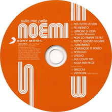 Carica l'immagine nel visualizzatore di Gallery, Noemi (7) : Sulla Mia Pelle (CD, Album, S/Edition)
