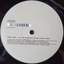 Carica l&#39;immagine nel visualizzatore di Gallery, Nitzer Ebb : Let Your Body Learn / Control I&#39;m Here (12&quot;)
