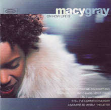 Carica l'immagine nel visualizzatore di Gallery, Macy Gray : On How Life Is (CD, Album)
