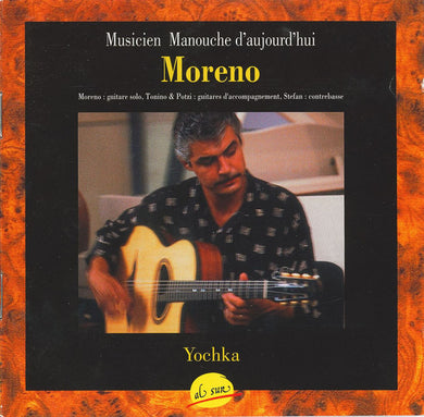 Moreno (9) : Yochka - Musicien Manouche D’aujourd’hui (CD, Album)