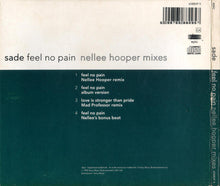 Carica l'immagine nel visualizzatore di Gallery, Sade : Feel No Pain (Nellee Hooper Mixes) (CD, Single, Dig)
