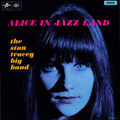 The Stan Tracey Big Band : Alice In Jazz Land (LP, Album, Mono)