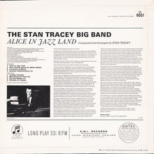 Carica l&#39;immagine nel visualizzatore di Gallery, The Stan Tracey Big Band : Alice In Jazz Land (LP, Album, Mono)
