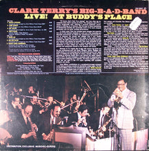 Carica l&#39;immagine nel visualizzatore di Gallery, Clark Terry&#39;s Big Bad Band : Live! At Buddy&#39;s Place (LP)
