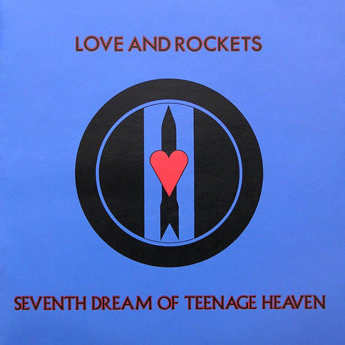Love And Rockets : Seventh Dream Of Teenage Heaven (LP, Album, Gat)
