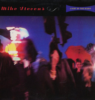 Mike Stevens : Light Up The Night (LP, Album, Promo)