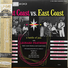 Carica l&#39;immagine nel visualizzatore di Gallery, Leonard Feather&#39;s East Coast Stars &amp; Leonard Feather&#39;s West Coast Stars : West Coast Vs. East Coast - A Battle Of Jazz (LP, Album, Mono, RE)
