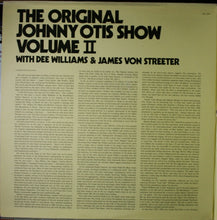 Carica l&#39;immagine nel visualizzatore di Gallery, The Johnny Otis Show With Devonia Williams &amp; James Von Streeter : The Original Johnny Otis Show Volume II (2xLP, Comp, Hub)
