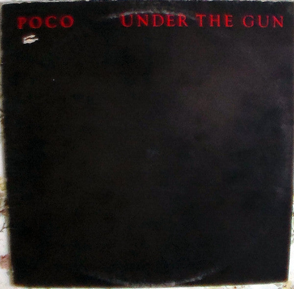 Poco (3) : Under The Gun (LP)