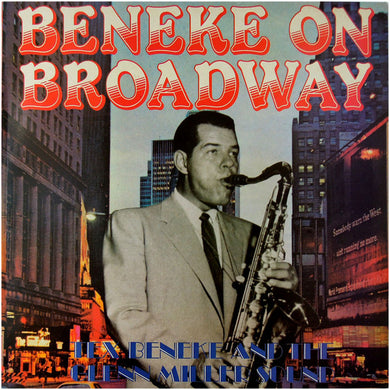 Tex Beneke : Beneke On Broadway (LP)