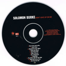 Carica l'immagine nel visualizzatore di Gallery, Solomon Burke : Don't Give Up On Me (CD, Album, Son)
