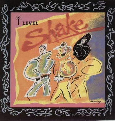I-Level : Shake (LP, Album)