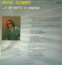 Carica l&#39;immagine nel visualizzatore di Gallery, Aldo Donati : ....E Mi Metto A Cantare (LP, Album)
