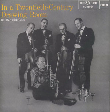 The Hal McKusick Octet : In A Twentieth-Century Drawing Room (LP, RE)